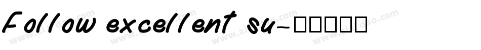 Follow excellent su字体转换
